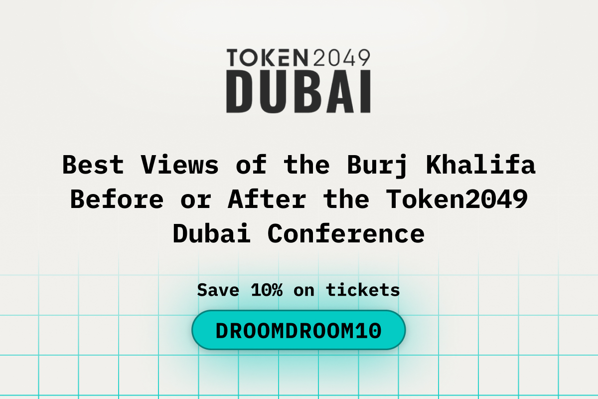Best Views of the Burj Khalifa Before or After the Token2049 Dubai Conference