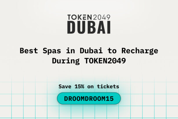 Best Spas in Dubai to Recharge During TOKEN2049