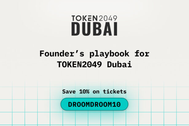 Founders playbook for TOKEN2049 Dubai