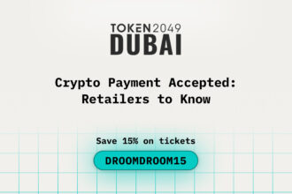 Crypto Payments Accepted in Dubai: Retailers to Know during TOKEN2049