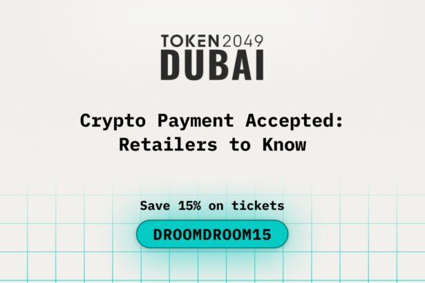 Crypto Payments Accepted in Dubai: Retailers to Know during TOKEN2049