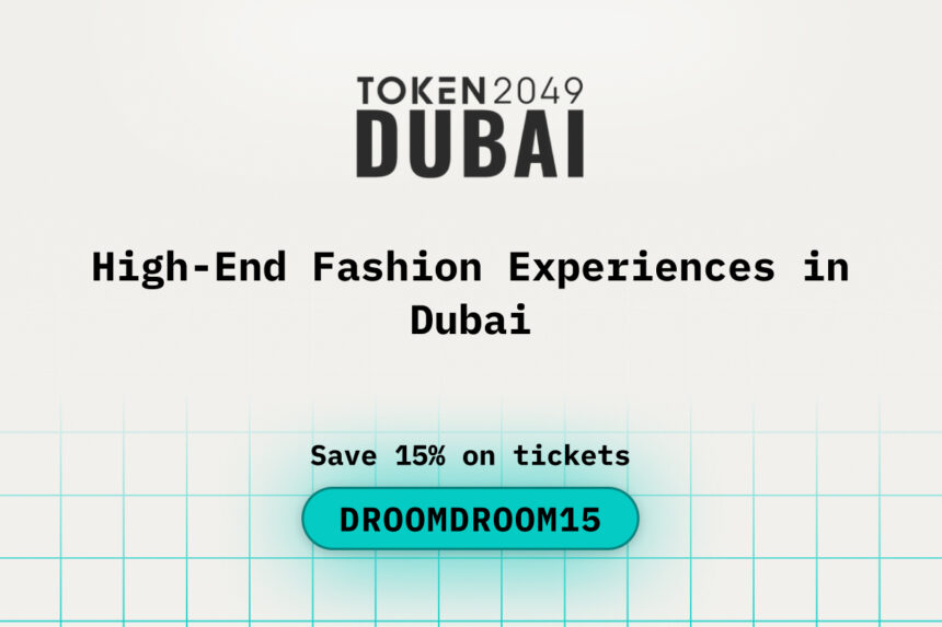 High-End Fashion Experiences in Dubai during TOKEN2049