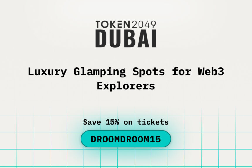 Luxury Glamping Spots for Web3 Explorers during TOKEN2049 Dubai