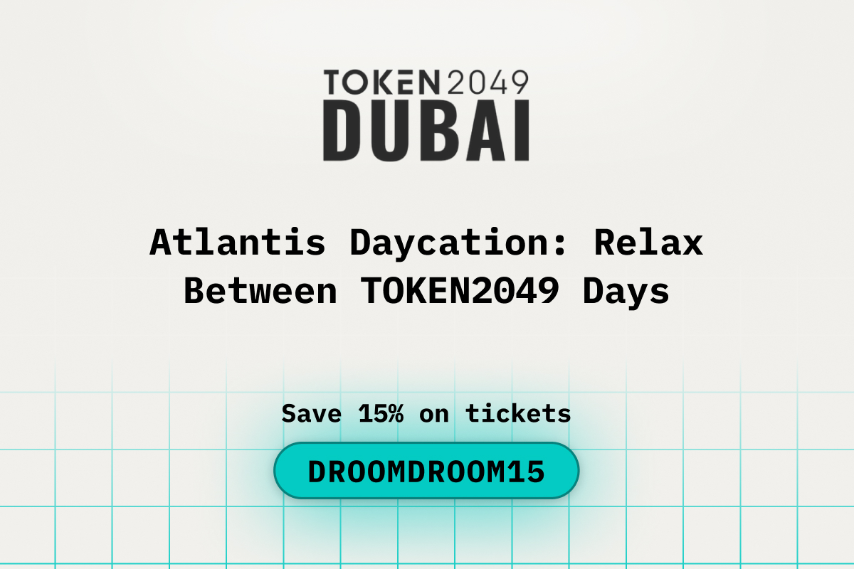 Atlantis Daycation: Relax Between TOKEN2049 Dubai Days