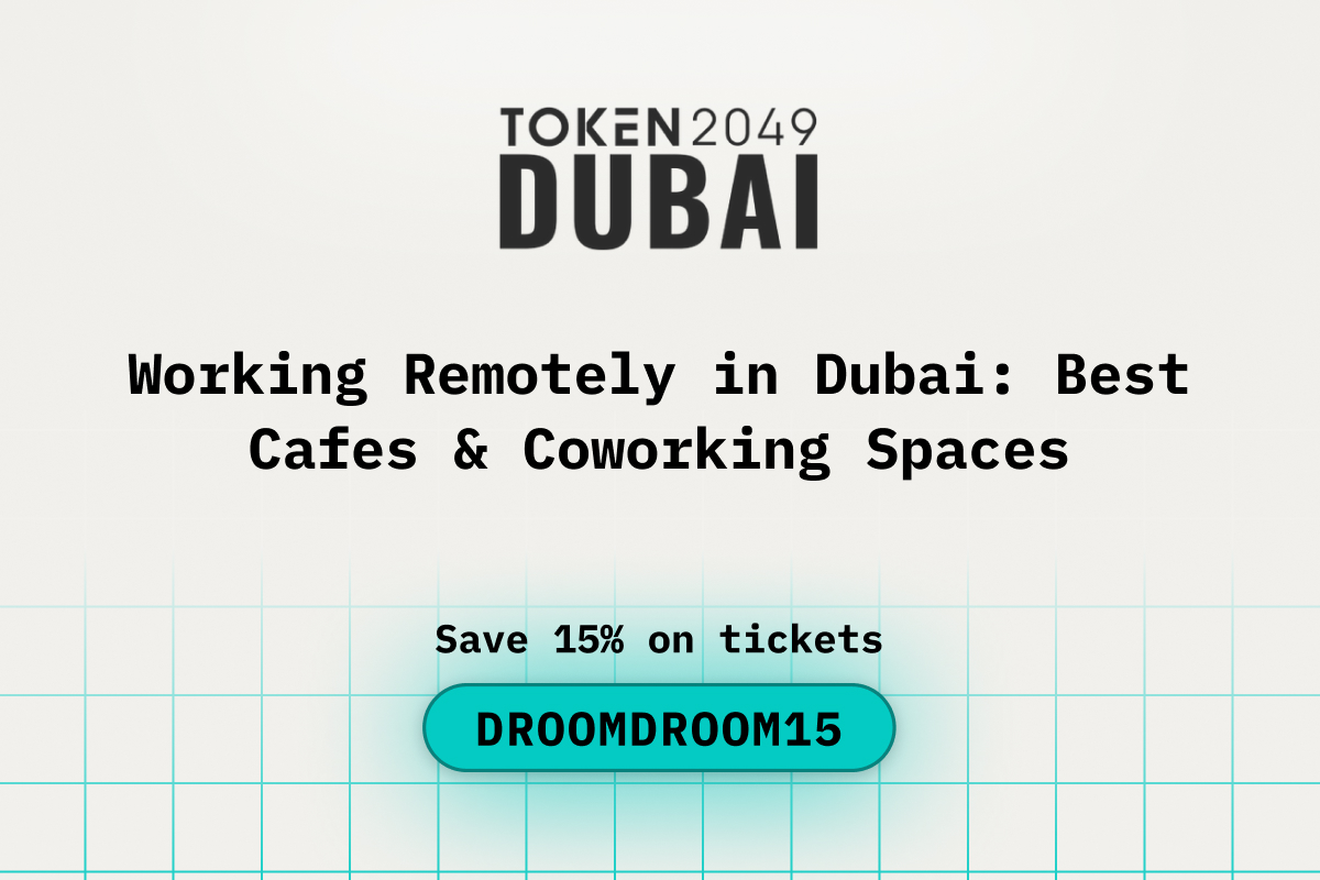Working Remotely in Dubai: Best Cafes & Co-working Spaces While Attending TOKEN2049 Dubai
