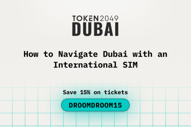 How to Navigate Dubai with an International SIM While Attending TOKEN2049 Dubai