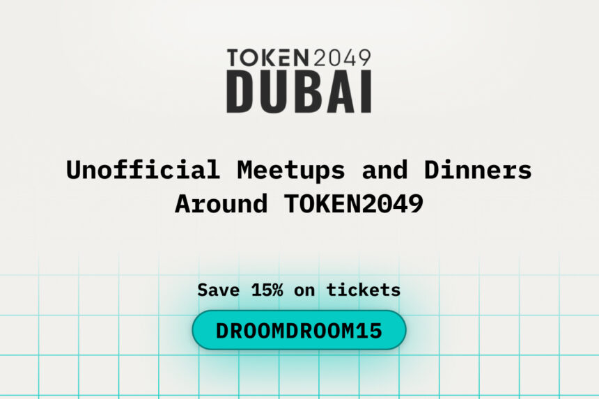 Unofficial Meetups and Dinners Around TOKEN2049 Dubai