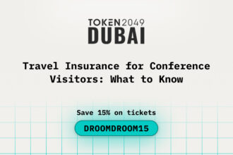 Travel Insurance for TOKEN2049 Dubai Visitors: What to Know