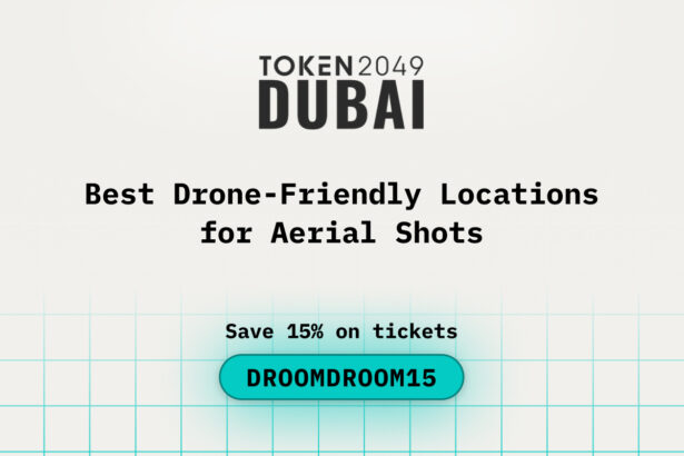 Best Drone-Friendly Locations for Aerial Shots before attending Token2049 Dubai