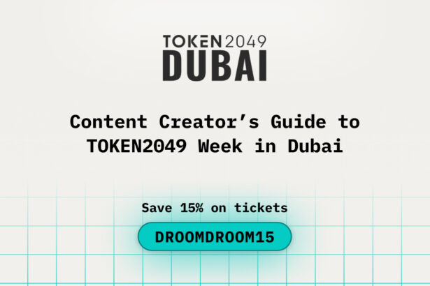 Content Creator’s Guide to TOKEN2049 Week in Dubai