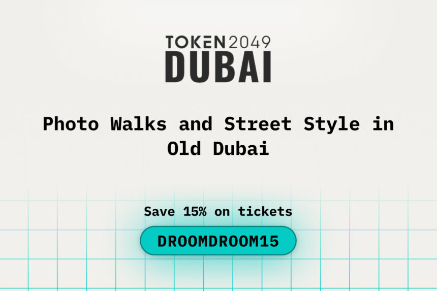 Photo Walks and Street Style in Old Dubai during token2049 Dubai