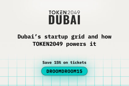 Dubai’s startup grid and how TOKEN2049 powers it