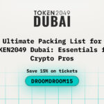 Ultimate Packing List for TOKEN2049 Dubai: Essentials for Crypto Pros