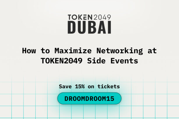 How to Maximize Networking at TOKEN2049 Dubai Side Events