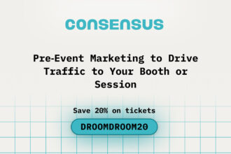 Pre-Event Marketing to Drive Traffic to Your Booth or Session